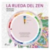 LA RUEDA DEL ZEN