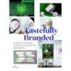 TASTEFULLY BRANDED