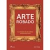 ARTE ROBADO