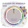 LA RUEDA DEL MANDALA