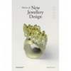 MASTERS OF NEW JEWELLERY DESIGN