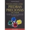 GUIA PARA COMPRAR Y VENDER PIEDRAS PRECIOSAS DE COLOR