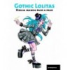GOTHIC LOLITAS