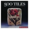 500 TILES