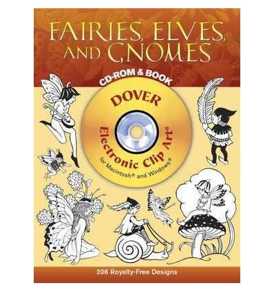 FAIRIES, ELVES AND GNOMES (INCLUYE CD-ROOM)
