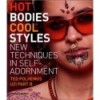 HOT BODIES, COOL STYLES