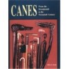 CANES: FROM THE SEVENTEENTH TO THE TWENTIETH