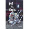 ART IS TRASH