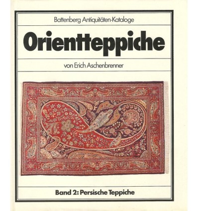 ORIENTTEPPICHE, VOL. 2 : PERSISCHE TEPPICHE