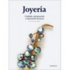 JOYERIA: CUIDADO, RESTAURACION Y REPARACION DE JOYAS