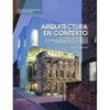 ARCHITECTURE IN CONTEXT