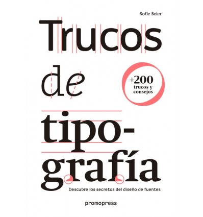 TRUCOS DE TIPOGRAFIADESCUBRE LOS SECRETOS DEL DISEÑO DE