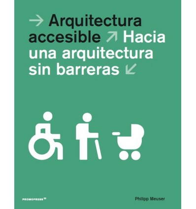 ARQUITECTURA ACCESIBLE (ED.RUSTICA)