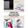 OPTICAL ILLUSIONS IN GRAPHIC DESIGN