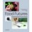 FOOD FUTURES (2nd Edition)