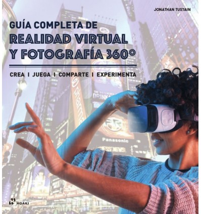 GUÍA COMPLETA DE REALIDAD VIRTUAL Y FOTOGRAFÍA 360º