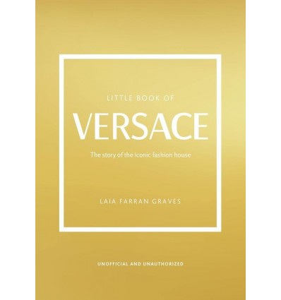 LITTLE BOOK OF VERSACE