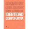 LO QUE HAY QUE SABER SOBRE EL DISEÑO DE IDENTIDAD CORPORATIVA ...