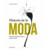 HISTORIA DE LA MODA (2ª EDICIÓN)