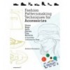 FASHION PATTERNMAKING TECHNIQUES FOR ACCESSORIES