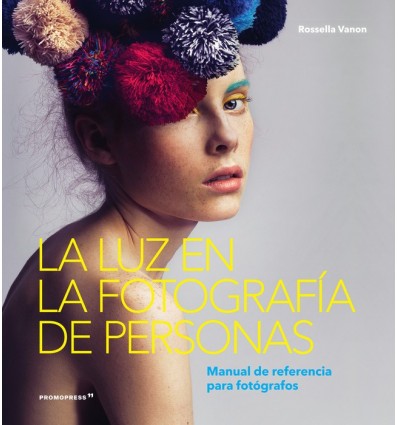 LA LUZ EN LA FOTOGRAFÍA DE PERSONAS