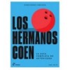 DIRECTORES ICÓNICOS. LOS HERMANOS COEN