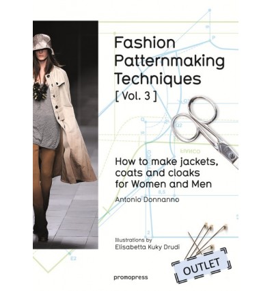 FASHION PATTERNMAKING TECHNIQUES 3 WOMEN / MEN