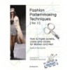 FASHION PATTERNMAKING TECHNIQUES 3 WOMEN / MEN