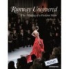 RUNWAY UNCOVERED:MAKING OF A FASHION SHOW, THE (ENGLISH)
