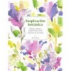 REVERSE COLOURING JOURNEYS: BOTANICAL INSPIRATION IN REVERSE