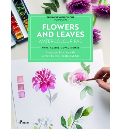 BEGINNERS' WATERCOLOUR WORKBOOKS: FLOWERS AND LEAVES WATERCOLOUR PAD