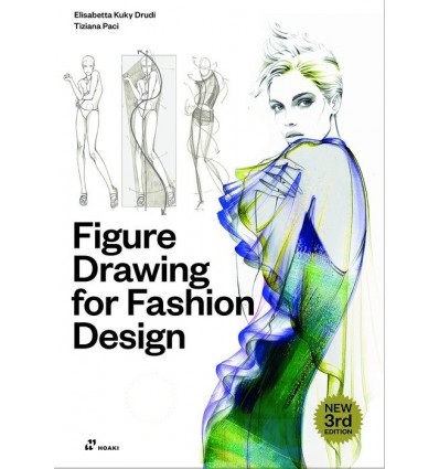 FIGURE DRAWING FOR FASHION DESIGN VOL. 1 (3RD EDITION)