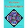 HISTORY OF THE PATCHWORK QUILT, THE