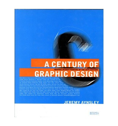 CENTURY OF GRAPHIC DESIGN, A