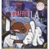 GRAFFITI L.A. (INCLUYE CD-ROOM)