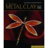 NEW DIRECTIONS IN METAL CLAY