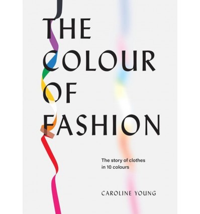 THE COLOUR OF FASHION