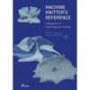 Machine Knitter's Reference