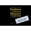 FASHION: THE ULTIMATE HISTORY OF COSTUME