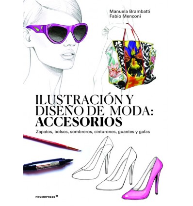 ILUSTRACIÓN Y DISEÑO DE MODA: ACCESORIOS