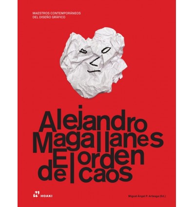 ALEJANDRO MAGALLANES. EL ORDEN DEL CAOS