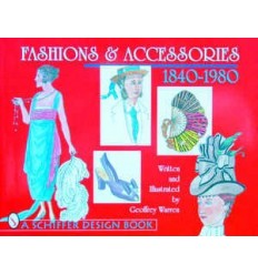 FASHIONS & ACCESSORIES 1840-1980 - Promopress