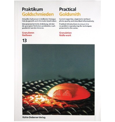 PRACTICAL GOLDSMITH 13: GRANULATIONNIELLO WORK