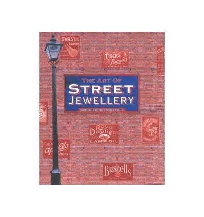 ART OF STREET JEWELLERY, THE