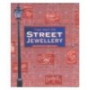 ART OF STREET JEWELLERY, THE