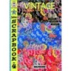FASHION SCRAPBOOK 4: VINTAGE(INCLUYE CD-ROOM)
