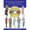EVERYDAY FASHIONS OF THE 20THCENTURY (INCLUYE CD-ROOM)
