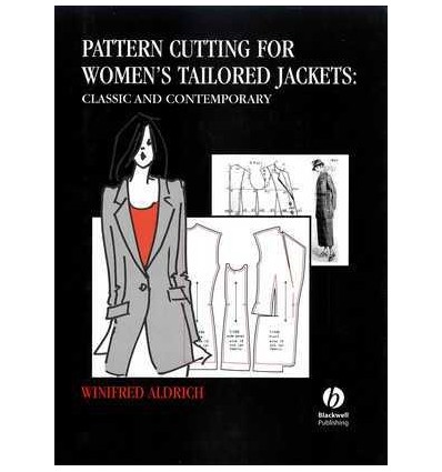 PATTERN CUTTING FOR WOMEN'S TAILORED JACKETS