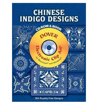 CHINESE INDIGO DESIGNS (INCLUYE CD-ROOM)