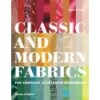 CLASSIC AND MODERN FABRICS